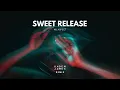 Nu Aspect - Sweet Release (Kaden James Remix)