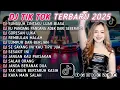 DJ TIKTOK TERBARU 2025 || DJ CINTA DARI SEBERANG 🎵 DJ SUNGGUH CINTAKU LUAR BIASA 🎵 FULL ALBUM❗❗