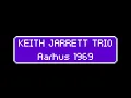 Keith Jarrett Trio | Tagskaegget, Aarhus, Denmark - 1969.09.15