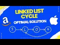 Linked List Cycle Leetcode 141 Optimal Solution Java - Python