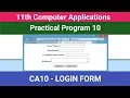 11th Computer Applications Practical Program 10 Login Form
