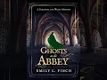 Download Lagu Emily L Finch - Samantha and Wyatt #2 - Ghosts in the Abbey - Audiobook Mystery, Thriller \u0026 Suspens