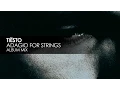 Download Lagu Tiësto - Adagio For Strings