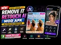 Remove It Retouch AI Mod APK Latest Version AI Photo Editor Object Remover 2026 Technical ATG