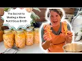 The Secret to Making Highly Nutritious Chicken Broth and Canning Chicken