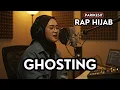 Download Lagu Ghosting - Pari Kesit Rap Hijab