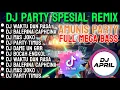 Download Lagu DJ PARTY SPESIAL REMIX FULL ALBUM WAKTU DAN RASA FULL MEGA BASS COCOK BUAT GELENG GELENG