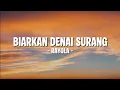 Download Lagu Rayola - Biakan Denai Surang Lirik ♪