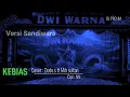 Download Lagu KEBIAS versi Sandiwara ,cov: Dodo.s feat Mih Sultan