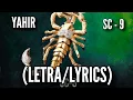 Download Lagu SC - 9 (LETRA/LYRICS) YAHIR SALDIVAR - SCORPION 9