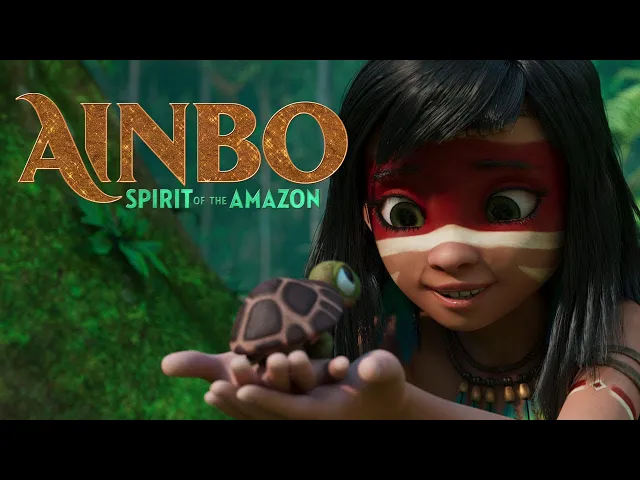 AINBO: Spirit of the Amazon - Official Trailer