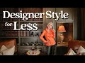 Download Lagu Luxury Design on a Budget Home Tour | How to Achieve the Look for LESS