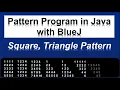 Pattern Programming in Java Number Pattern in Java in Hindi Pattern programming Bluej
