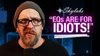 EQs are for Idiots