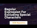regular expression for excluding special characters