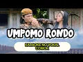 Download Lagu UMPOMO RONDO - KARAOKE - NO VOKAL COWOK