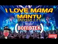 Download Lagu Bulan Sutena - I Love Mama Mantu Bombtek | Dj Babart |