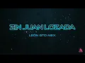 ZIN JUAN LOZADA   SIGUE AL LIDER