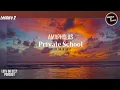 Download Lagu Private School Mix | Amapholas | School's In Session Lecture 2 | Private School Mix 2024