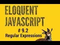 Eloquent JavaScript 2 Regular Expression Tutorial Pt 2