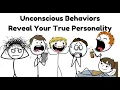 Download Lagu Unconscious Behaviors Reveal Your True Personality - Read People Like an Open Book