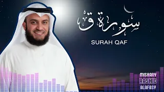 Surah Qaf Mishary Rashid Alafasy - سورة ق الشيخ مشاري راشد العفاسي