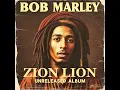 Download Lagu Roots Reggae (1978) [Unreleased Album] Bob Marley - Zion Lion