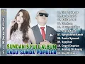 Download Lagu Lagu Pop Sunda 2025 Enak Didengar - Kompilasi Lagu Sundanis Paling Hits - Tilasa Tapi Raos
