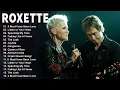 Download Lagu R o x e t t e Greatest Hits ☀️ 70s 80s 90s Oldies But Goodies Music ☀️ Best Old Songs