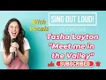 Tasha Layton "Meet me in the Valley) with VOCALS