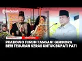 Download Lagu Prabowo Turun Tangan! Gerindra Beri Teguran Keras untuk Bupati Pati