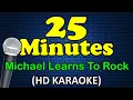 Download Lagu 25 MINUTES - Michael Learns To Rock (HD Karaoke)