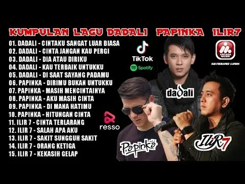 Download MP3 Lagu Terbaik 2024, Dadali, Papinka, Ada band, Asbak Band,Ilir7 ( Full Album )