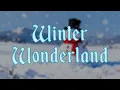 Whimsical Winter Wonderland Magical Instrumental Christmas Music
