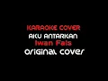 Download Lagu Karaoke Iwan Fals - Aku Antarkan Original Cover