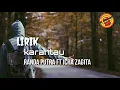 Download Lagu Karantau - Randa Putra \u0026 Icha zagita ( lagu minang terbaru ) #laguminangpopuler #laguminang2020