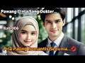 PCSD Bab.006.Paling Romantis Sedunia