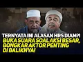 Download Lagu TERNYATA INI ALASAN HRS DIAM?! BUKA SUARA SOAL AKSI BESAR, BONGKAR AKTOR PENTING DI BALIKNYA!