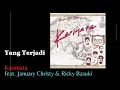 Download Lagu YANG TERJADI  -  KARIMATA feat. January Christy \u0026 Ricky Basuki