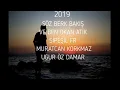 RİTİM KOLİK FT UĞUR Özdamar