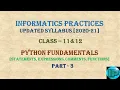 Python for Beginners from Scratch Basics Of Python Barebone of a Python Program Part-3 Class 11