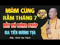 Download Lagu RẰM THÁNG 7 - Thầy Chỉ Cách CÚNG \u0026 SẮM LỄ Đầy Đủ Đúng Pháp GIA TIÊN NƯƠNG TỰA | Thầy Đạo Thịnh