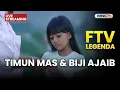 🔴TIMUN MAS DAN BIJI AJAIB | LIVE FTV LEGENDA | 27 NOVEMBER 2025