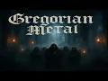 Download Lagu Gregorian Metal -( Symphonic Metal - Gregorian )