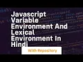 Javascript variable environment and lexical environment in hindi