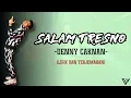 Download Lagu Salam Tresno - Denny Caknan (Lirik dan Terjemahan)