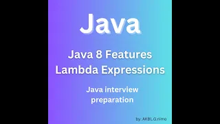 Java 8 Lambda Expressions Interview Questions and Answers