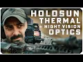 Holosun Thermal Night Vision Red Dots Are they Game Changers
