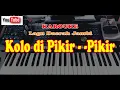 Download Lagu Lagu daerah Jambi - Kalo di pikir pikir - Karouke
