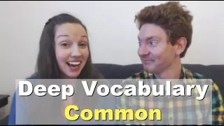 Learn Vocabulary Through Conversation COMMON Advanced English Lesson